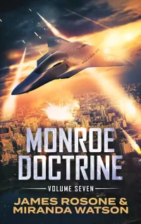 Monroe Doctrine Volume 7 (Monroe Doctrine #7)