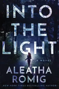 Into the Light (Into the Light #1)