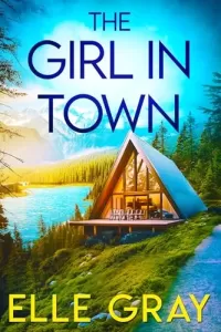 The Girl in Town (A Chesapeake Valley Mystery #1)