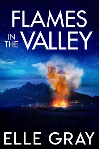 Flames in the Valley (A Sapphire Valley Mystery #6)