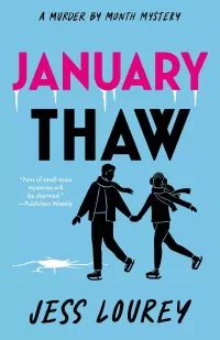 January Thaw (Murder by Month Mysteries #9)