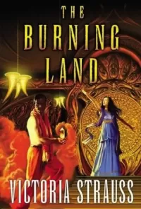 The Burning Land (The Burning Land #1)