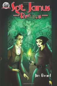 Sgt. Janus Returns (Sgt. Janus #2)