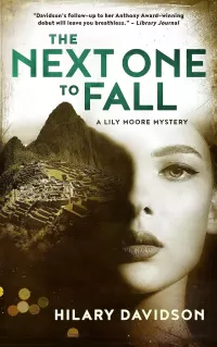 The Next One to Fall (Lily Moore Mystery #2)