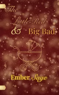 The Little Red & The Big Bad: A Unique Little Red Riding Hood Adaptation (Fablehollow Adaptations #6)