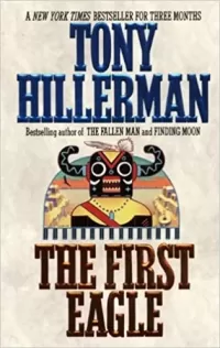 The First Eagle (Leaphorn & Chee #13)