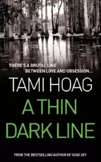 A Thin Dark Line (Broussard and Fourcade #1)