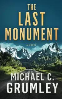 The Last Monument (Monument #1)