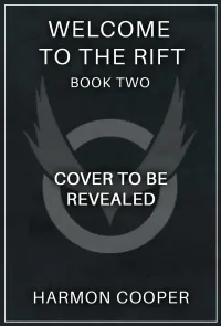 Cold Open: A LitRPG Adventure (Welcome to the Rift #2)