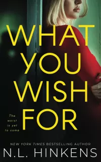 What You Wish For (Wicked Ways #2)