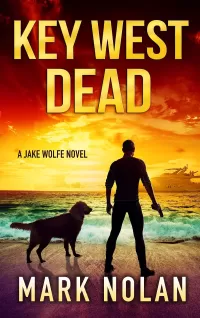 Key West Dead (Jake Wolfe Thrillers #6)