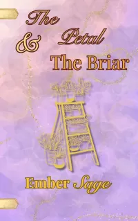 The Petal & The Briar: A Unique Adaption of Thumbelina and the Frog Prince (Fablehollow Adaptations #7)