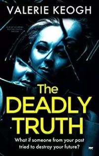 The Deadly Truth