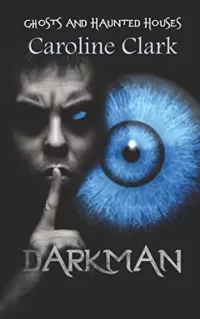 DarkMan (The Spirit Guide #4)