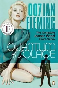 By Ian Fleming - Quantum of Solace