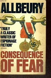 Consequences of Fear