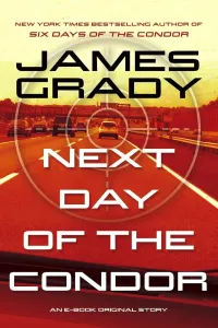 Next Day of the Condor (Condor #3.3)