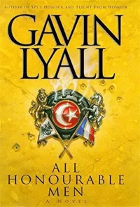 All Honourable Men (Captain Matthew Ranklin Spy Thrillers #3)