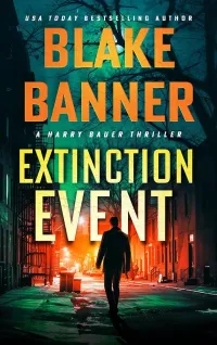 Extinction Event (Harry Bauer #26)