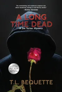A Long Time Dead (A Joe Turner Mystery #3)