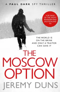 The Moscow Option (A Paul Dark Novel #3)