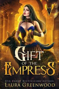 Gift of the Empress (The Apprentice Of Anubis #22)