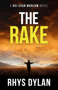The Rake (DCI Evan Warlow Crime Thriller #22)
