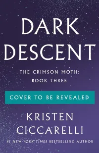 Dark Descent (The Crimson Moth #3)