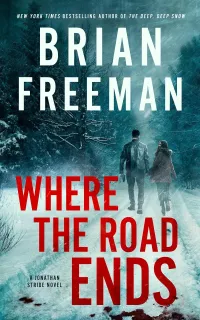 Where the Road Ends (The Jonathan Stride Series #12)