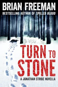 Turn to Stone (The Jonathan Stride Series #5.6)