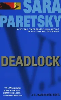 Deadlock (V.I. Warshawski #2)