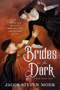 Brides in the Dark