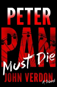 Peter Pan Must Die (Dave Gurney #4)