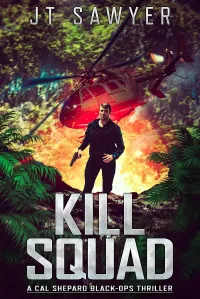 The Kill Squad (The Cal Shepard Black Ops Espionage Thriller #4)