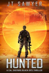 Hunted (The Cal Shepard Black Ops Espionage Thriller #6)