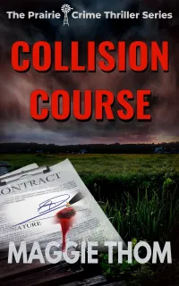 Collision Course (The Prairie Crime Thriller Series)