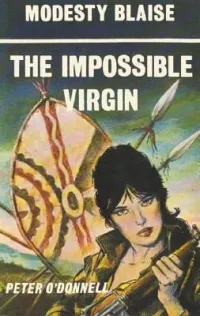 The Impossible Virgin (Modesty Blaise series #5)