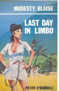 Last Day in Limbo (Modesty Blaise series #7)