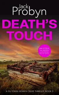 Death's Touch (DS Tomek Bowen Crime Thriller #3)
