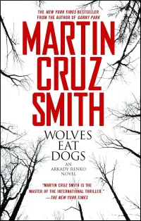 Wolves Eat Dogs (Arkady Renko #5)