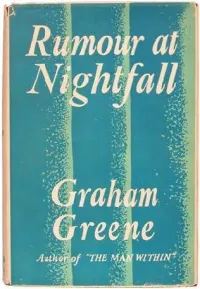 Rumour at Nightfall