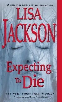 Expecting to Die (Alvarez & Pescoli #7)