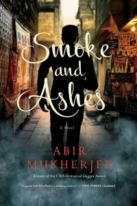 Smoke and Ashes (Wyndham & Banerjee Mysteries #3)