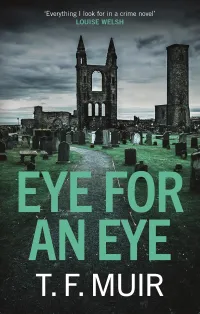 EYE FOR AN EYE (DCI ANDY GILCHRIST #1)