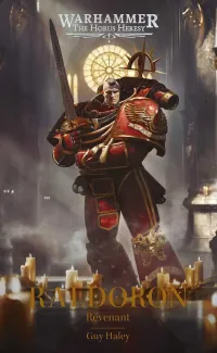 Raldoron: Revenant (Warhammer 40,000: The Horus Heresy)