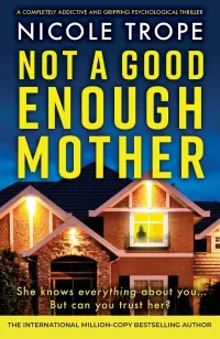 Not a Good Enough Mother (Grace Morton #1)