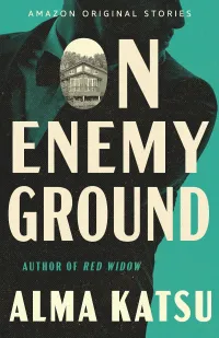 On Enemy Ground (The Spy Who Vanished #2)