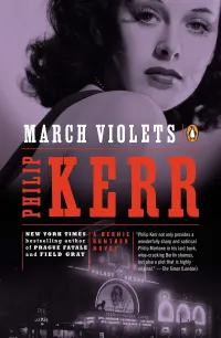 March Violets (Bernie Gunther #1)