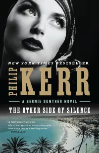 The Other Side of Silence (Bernie Gunther #11)
