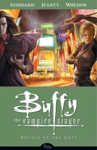Wolves at the Gate: #3 (Buffy the Vampire Slayer, Season 8 (Comics) #3)